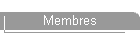 Membres