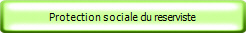 Protection sociale du reserviste